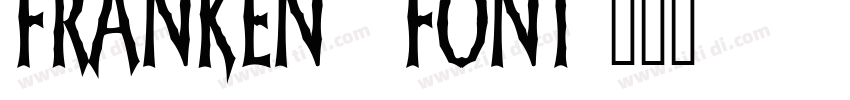 franken font字体转换